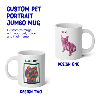 Customized Pet Portrait Jumbo Mug (20 oz)